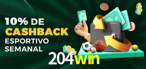 10% de bônus de cashback na 204win